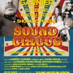 SOUND CIRCUS vol.02 Laurent Garnier “Our Futur Tour” 2012