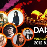 DAISHI DANCE -the L.O.N.G. set- Vocalist Session - Summer Special!!